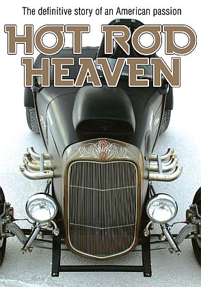 HOT ROD HEAVEN • The Definitive Story of an American Passion • DVD • #3916