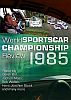 World Sportscar Championship 1985 - DVD3991