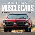 2007 American Muscle Car calendar