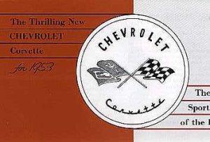 The Thrilling New CHEVROLET Corvette for 1953 • Mint Original issue • brown-white cover • #C1953SB