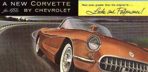 A New Corvette for 1956 by Chevrolet Now Even Greater Than the Original . . . Looks and Performance! • #C1956SB
